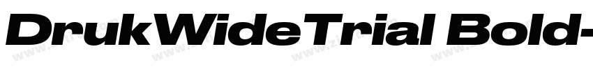 DrukWideTrial Bold字体转换